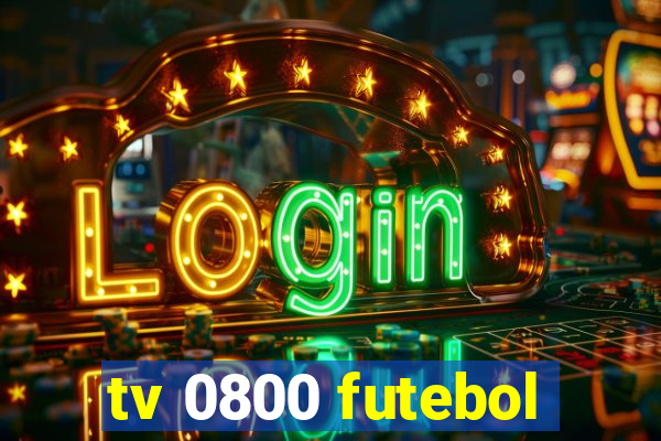 tv 0800 futebol